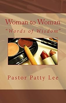 Paperback Woman to Woman: "Words of Wisdom" Book