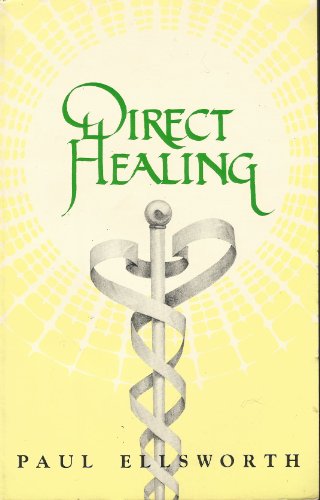 Direct Healing 0878770585 Book Cover