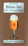 Cover zum Buch Tristan Irle: Der Braumeister