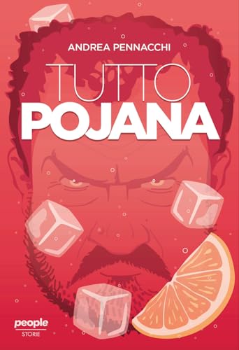 Tutto Pojana. Nuova ediz.