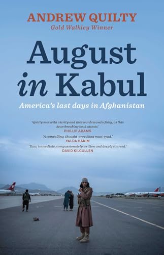 August in Kabul: America's last days in Afghanistan
