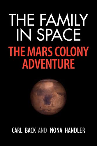 THE FAMILY IN SPACE-THE MARS COLONY ADVENTURE