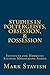 Studies in Poltergeists, Obsession, & Possession: Institute for Hermetic Studies Monograph Series (IHS Monograph Series) (Volume 6)