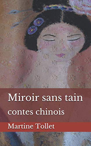 Miroir sans tain: contes chinois