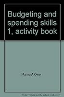 Budgeting and spending skills 1, activity book 1556757913 Book Cover