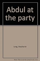 Abdul at the party 0222014997 Book Cover