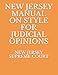 NEW JERSEY MANUAL ON STYLE FOR JUDICIAL OPINIONS