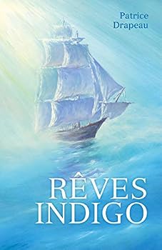 Paperback Rêves indigo [French] Book