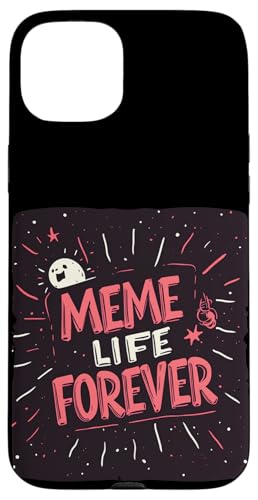 Awesome Meme Life Forever RX`[ X}zP[X iPhone 15 Plus p