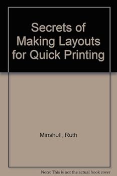 Paperback Secrets of Making Layouts for Quick Printing Book