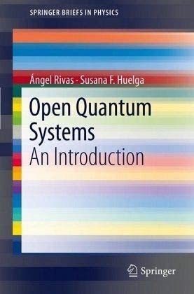 Open Quantum Systems by Huelga, Susana ( AUTHOR ) Oct-02-2011 book cover