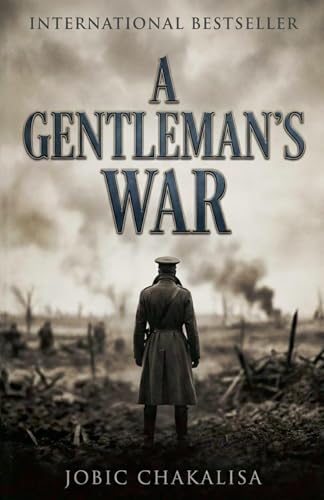  A Gentleman\'s War