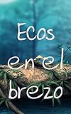  Ecos en el brezo