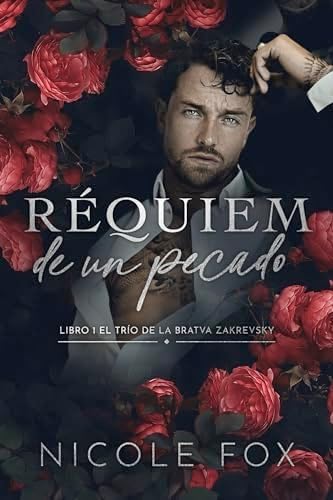 Réquiem de un pecado (La Bratva Zakrevsky nº 1)