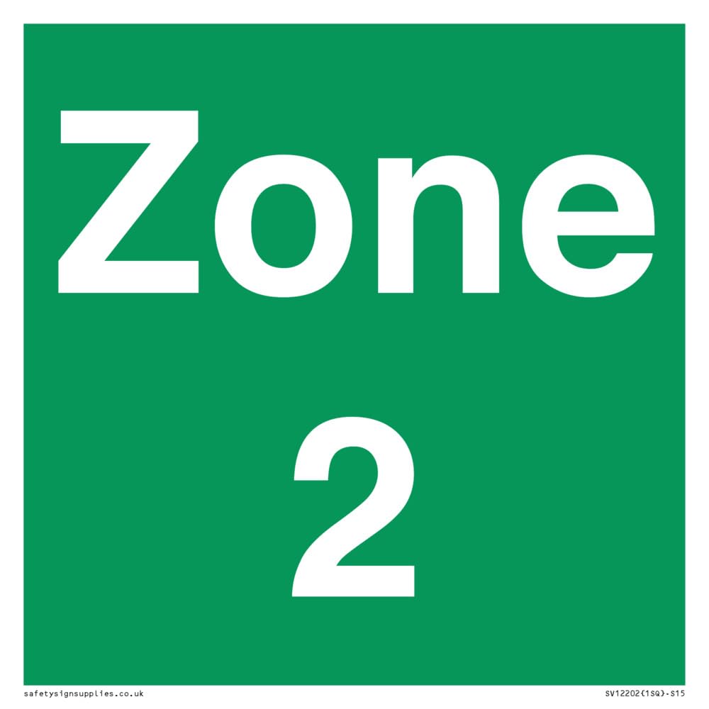 Zone 2 Sign - 150x150mm - S15
