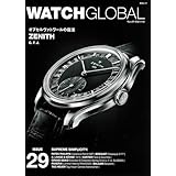 WATCH GLOBAL issue29 (GEIBUN MOOKS)