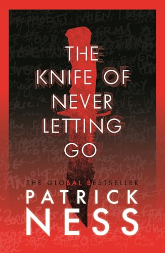 The Knife of Never Letting Go (Chaos Walking Book 1)