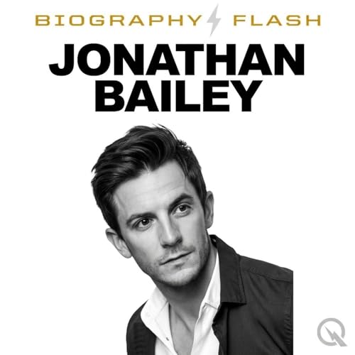 Jonathan Bailey - Biography Flash cover art