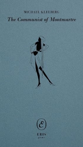 The Communist of Montmartre (ERIS gems)