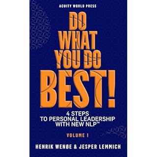 Do What You Do Best! Vol. 1 Audiobook By Henrik Wen&oslash;e, Jesper Lemmich cover art