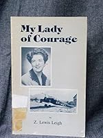 My Lady of Courage 0919416209 Book Cover