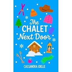 The Chalet Next Door Audiolibro Por Cassandra Joelle arte de portada