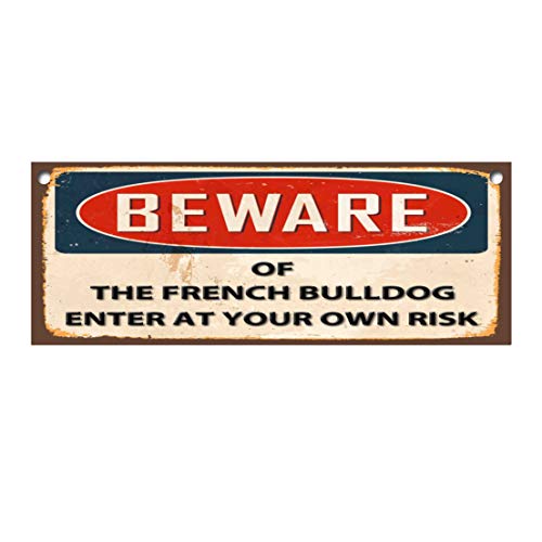 PotteLove Beware of The French Bulldog Enter at Your Own Risk, Metal Sign/Fridge