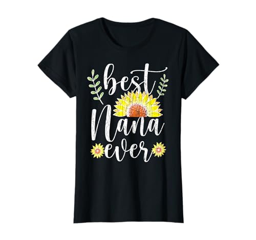 Best Nana Ever Drôle Grand-mère Graphique T-Shirt