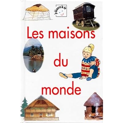 Les maisons du monde