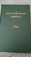 Chiropractic Philosophy Science and Art B00WH9DTAA Book Cover