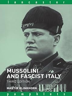 Mussolini and Fascist Italy (Lancaster Pamphlets)