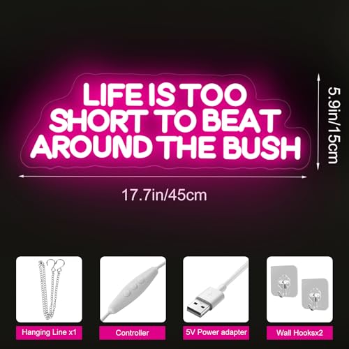 Image of Life is Too Short to Beat Around the Bush Neon Sign, Wax Specialist LED Light, Esthetics Salon Suite Decor, Waxing Studio Sign,Clinic Wall Decoration, 17.7 inchx5.9 inch, Pink