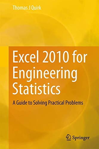 Excel 2010 for Engineering Statistics view 2