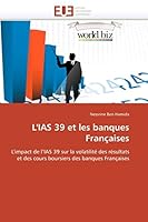 L'Ias 39 Et Les Banques Françaises 6131552371 Book Cover