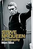 Steve McQueen: Full-Throttle Cool