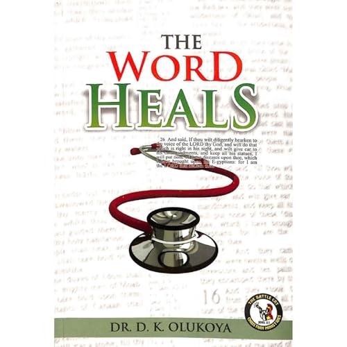 Enjoy The Word Heals from Dr. D. K. Olukoya
