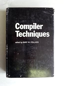 Hardcover Compiler techniques (Auerbach computer science series) Book