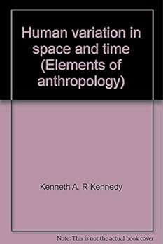 Paperback Human variation in space and time (Elements of anthropology) Book