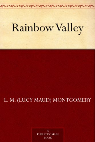 Télécharger Rainbow Valley (Anne of Green Gables series Book 7) (English Edition) Livre eBook France