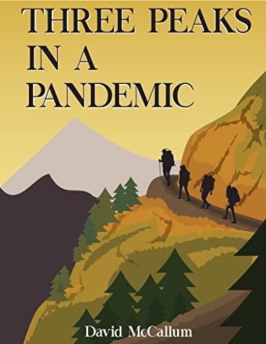 Three Peaks In A Pandemic