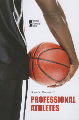 Professional Athletes (Opposing Viewpoints)