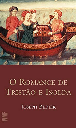 O romance de Tristão e Isolda