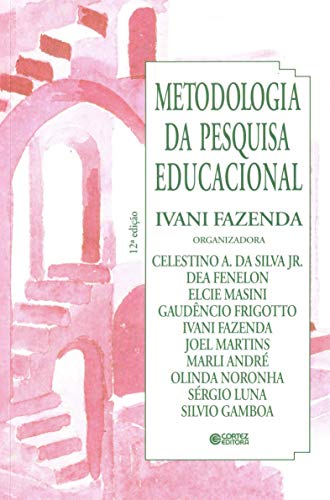 Metodologia da pesquisa educacional: