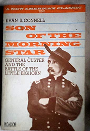 Son of the Morning Star: General Custer and the... 0330293400 Book Cover