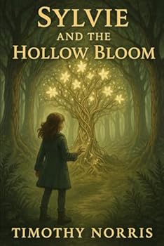 Paperback The Whispering Woods: Sylvie and the Hollow Bloom Book
