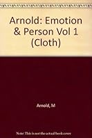 Emotion & Personality Volume 1: Psychological Aspects 0231089392 Book Cover