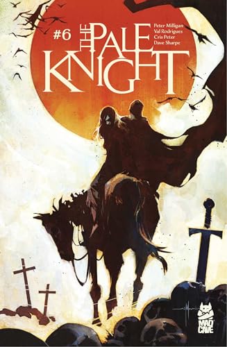 The Pale Knight #6