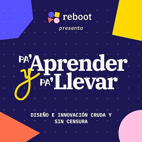 Couverture de Pa' Aprender y Pa' Llevar by reboot