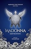 madonna della corona  Madonna: A New Beginning (Morning Star Trilogy Book 3) (English Edition)