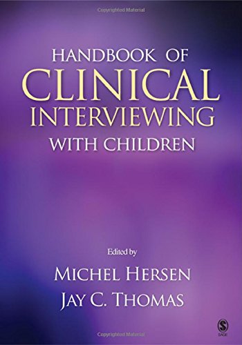 Handbook of Clinical Interviewing With Children